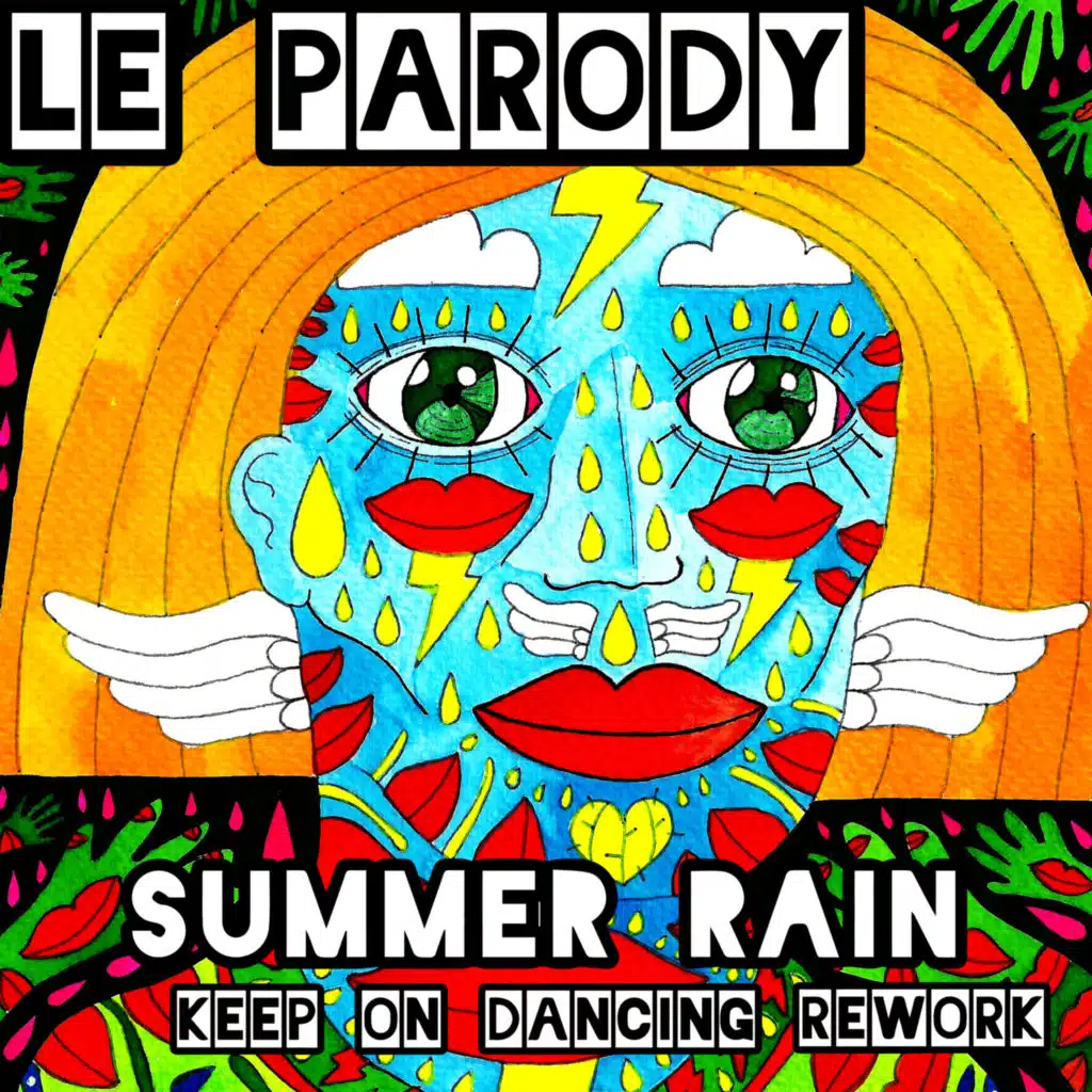 Summer Rain (Keep on Dancing Rework)