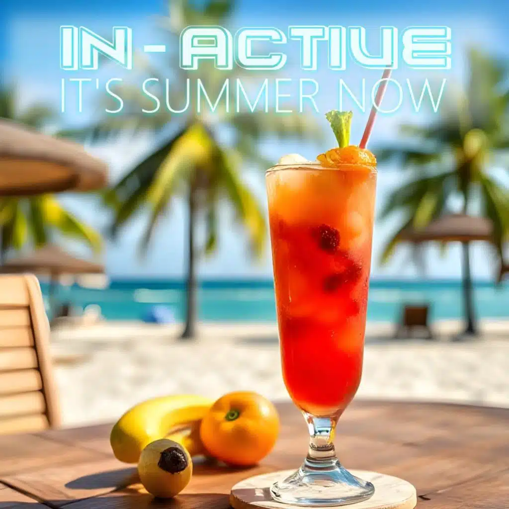 It's Summer Now