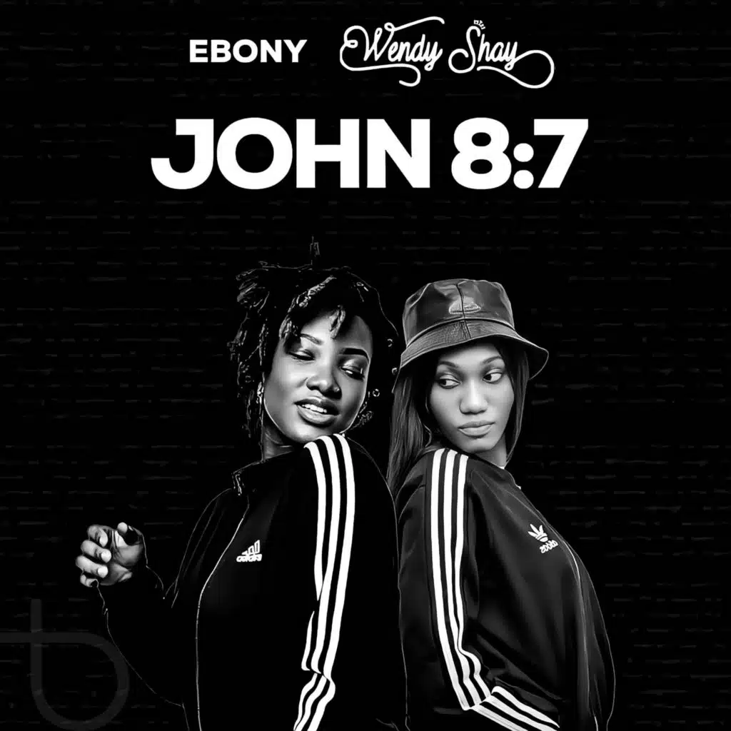 John 8:7 (feat. Wendy Shay)