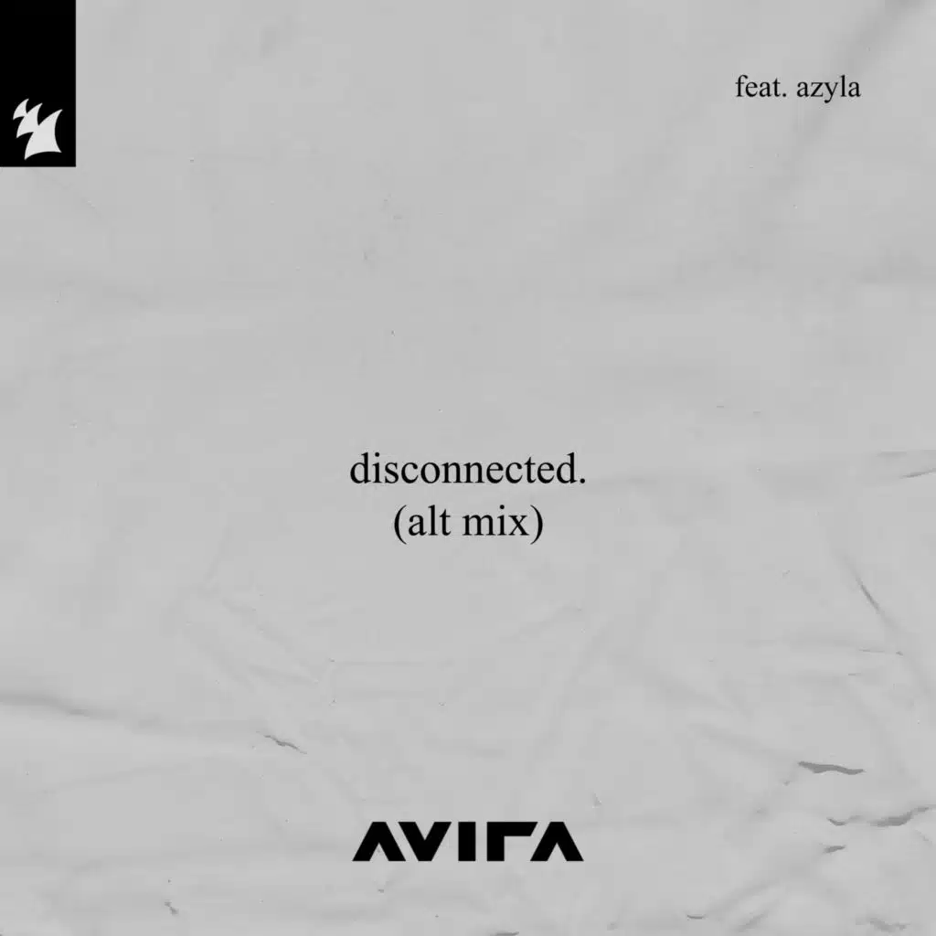 Disconnected (Alt Mix) [feat. Azyla]