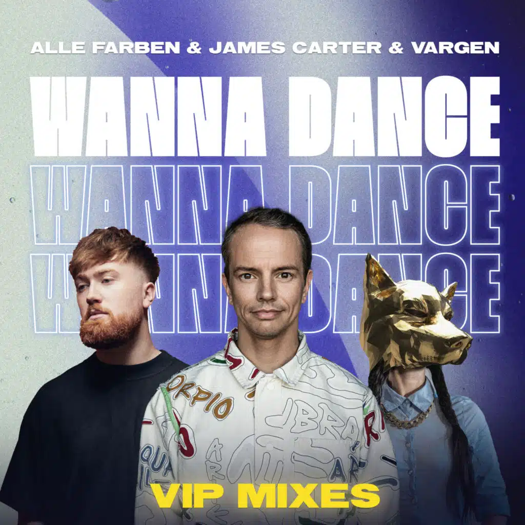 Wanna Dance (James Carter Extended VIP Mix)
