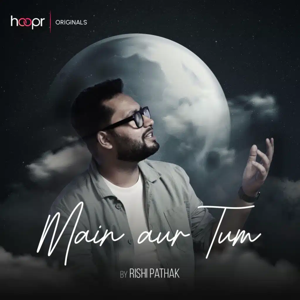 Main Aur Tum
