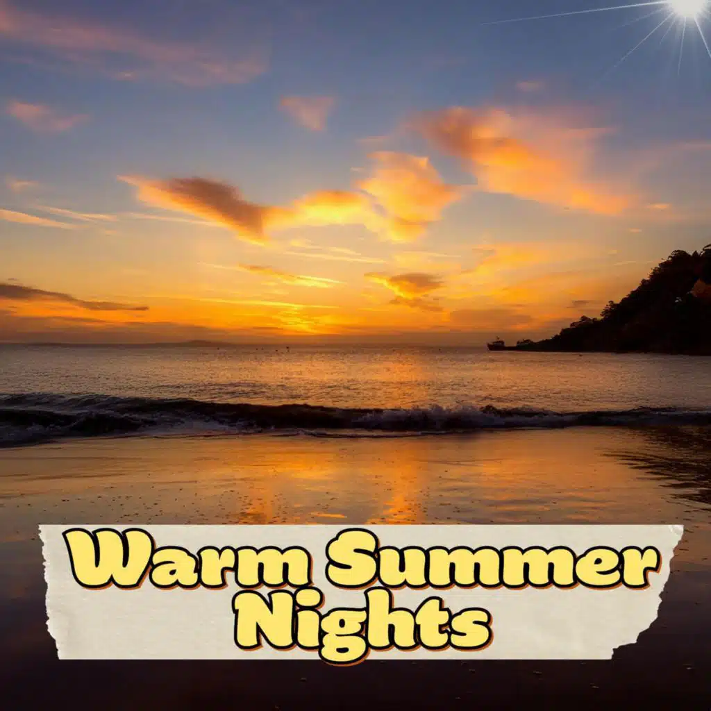 Warm Summer Nights