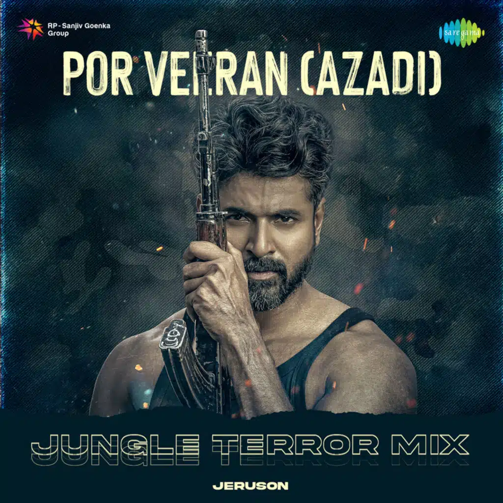 Por Veeran (Azadi) (Jungle Terror Mix) [feat. Jeruson]