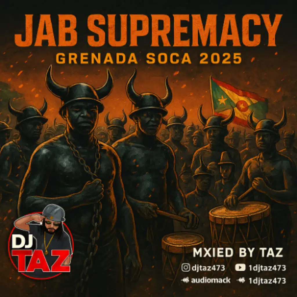 Dj Taz - Jab Supremacy - Grenada Soca 2025