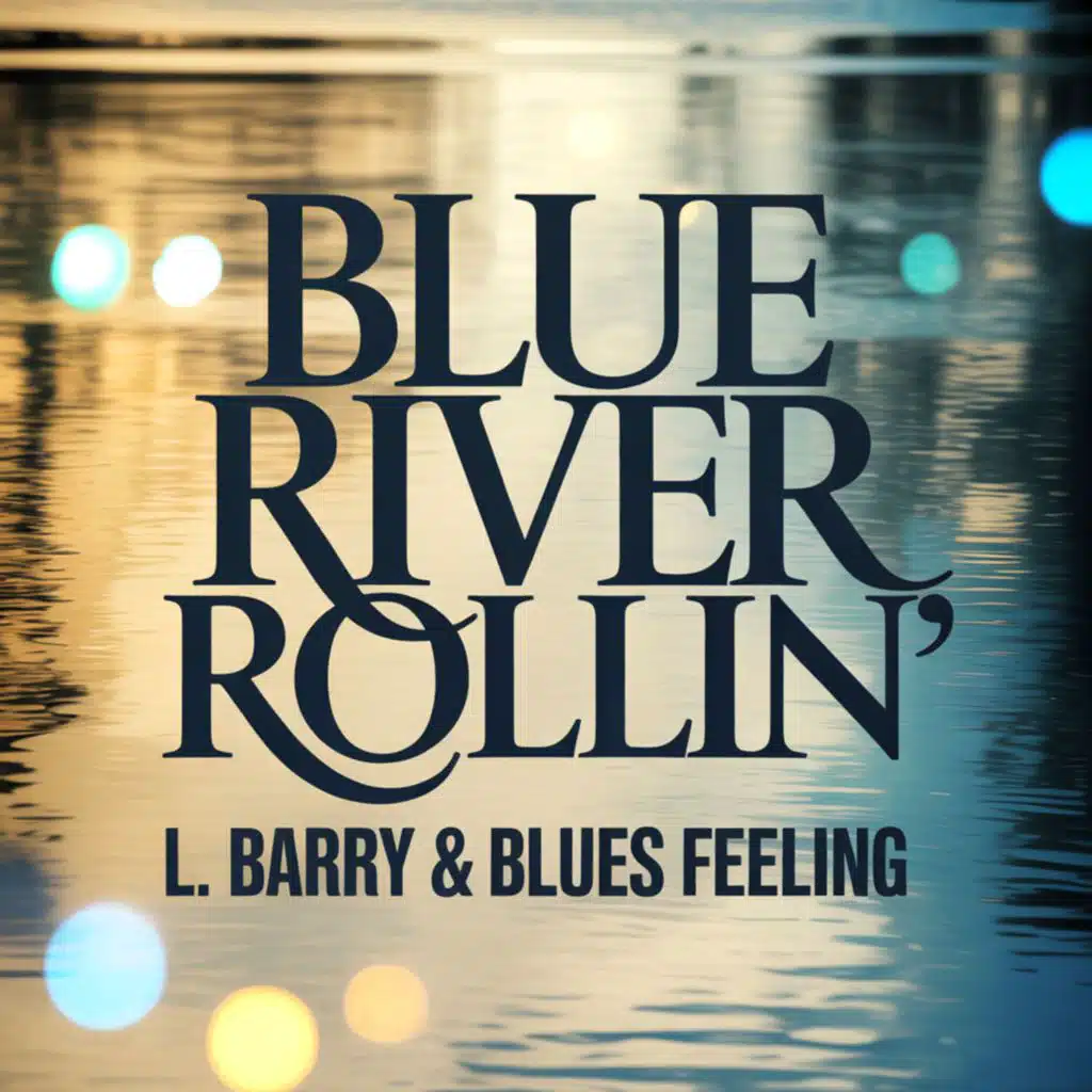Blues Feeling & L. Barry