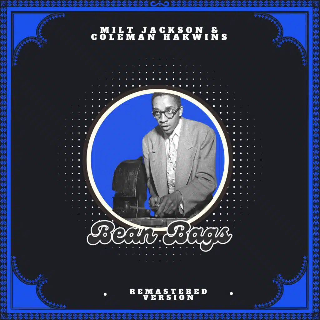 Bean Bags (Remastered Version)