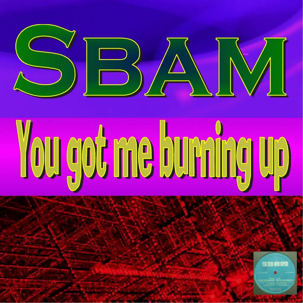 You Got Me Burning Up (Vocal Mix)
