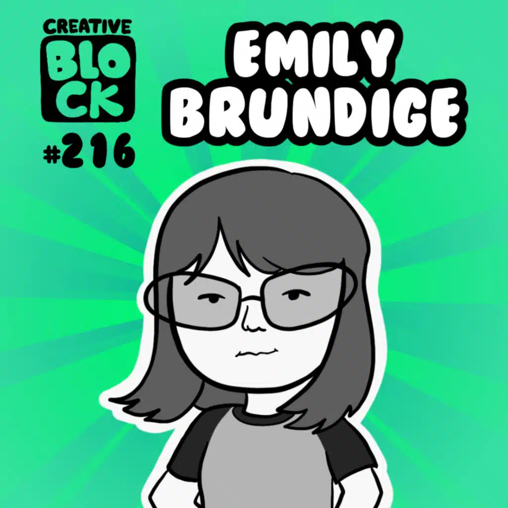 EPISODE 216: EMILY BRUNDIGE