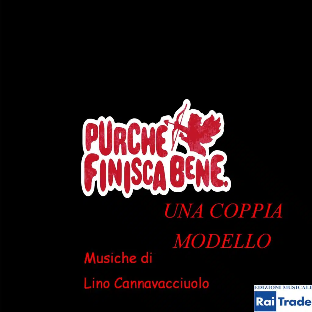 Una coppia modello (Colonna sonora Serie TV "Purché finisca bene")