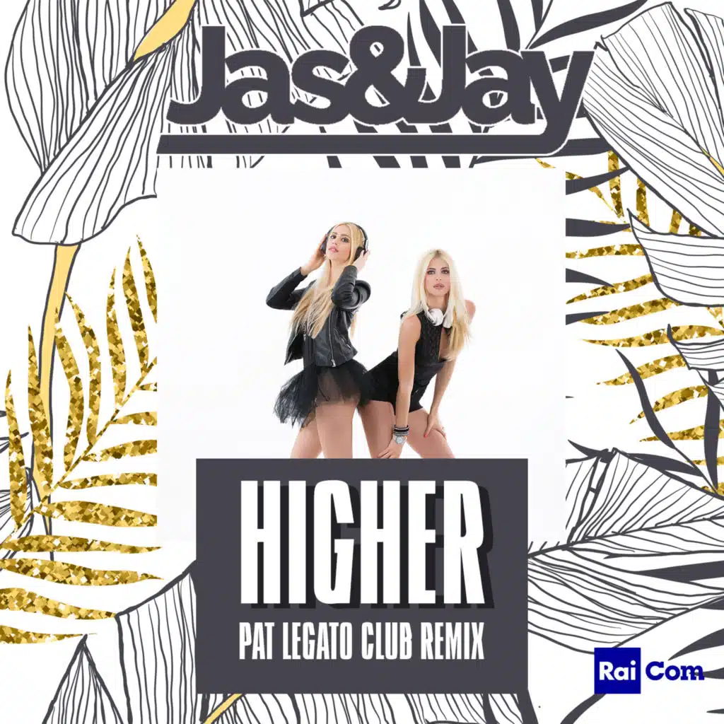 Higher (Pat Legato Club Remix)
