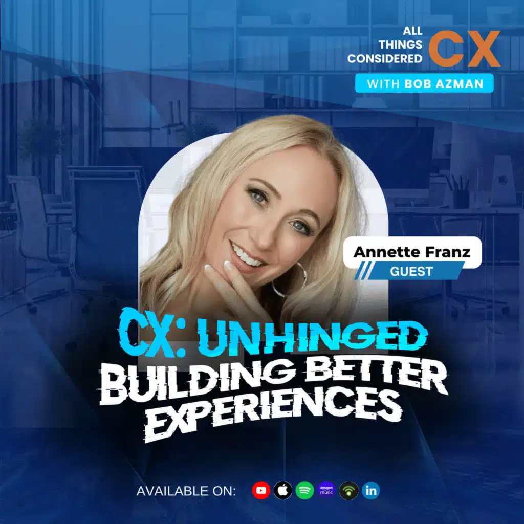 Why Employee Experience Drives Customer Success, with Annette Franz