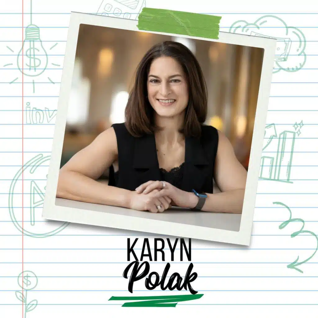 Shifting the Prism: Karyn Polak on Impact Investing and Doing Good with Your Money