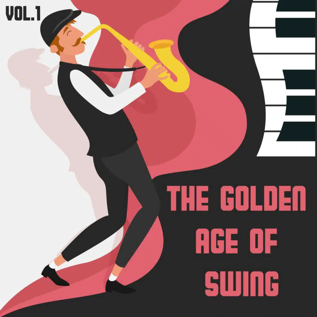The Golden Age of Swing, Vol. 1