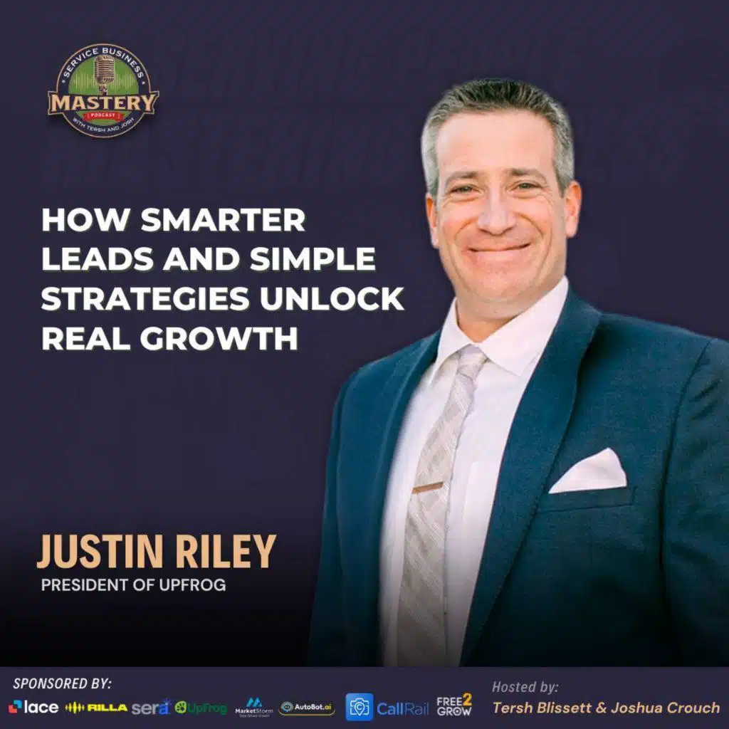 The Service Business Strategy to Hit $137M in Sales with No Branding or Fluff with Justin Riley