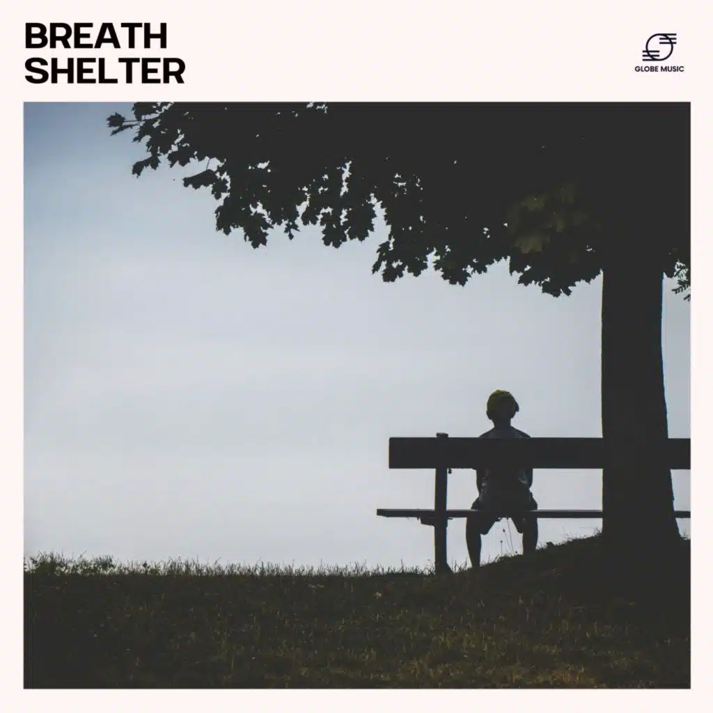Breath Shelter