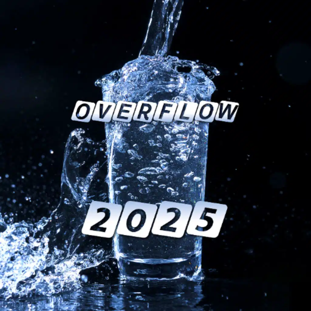 Overflow 2025 – Bigger Hearts