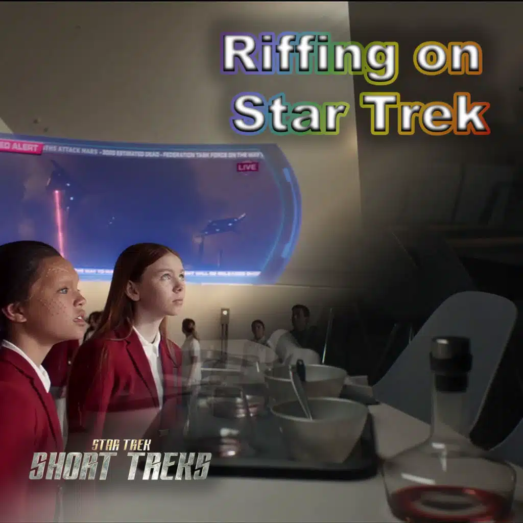 213: Riffing on Star Trek