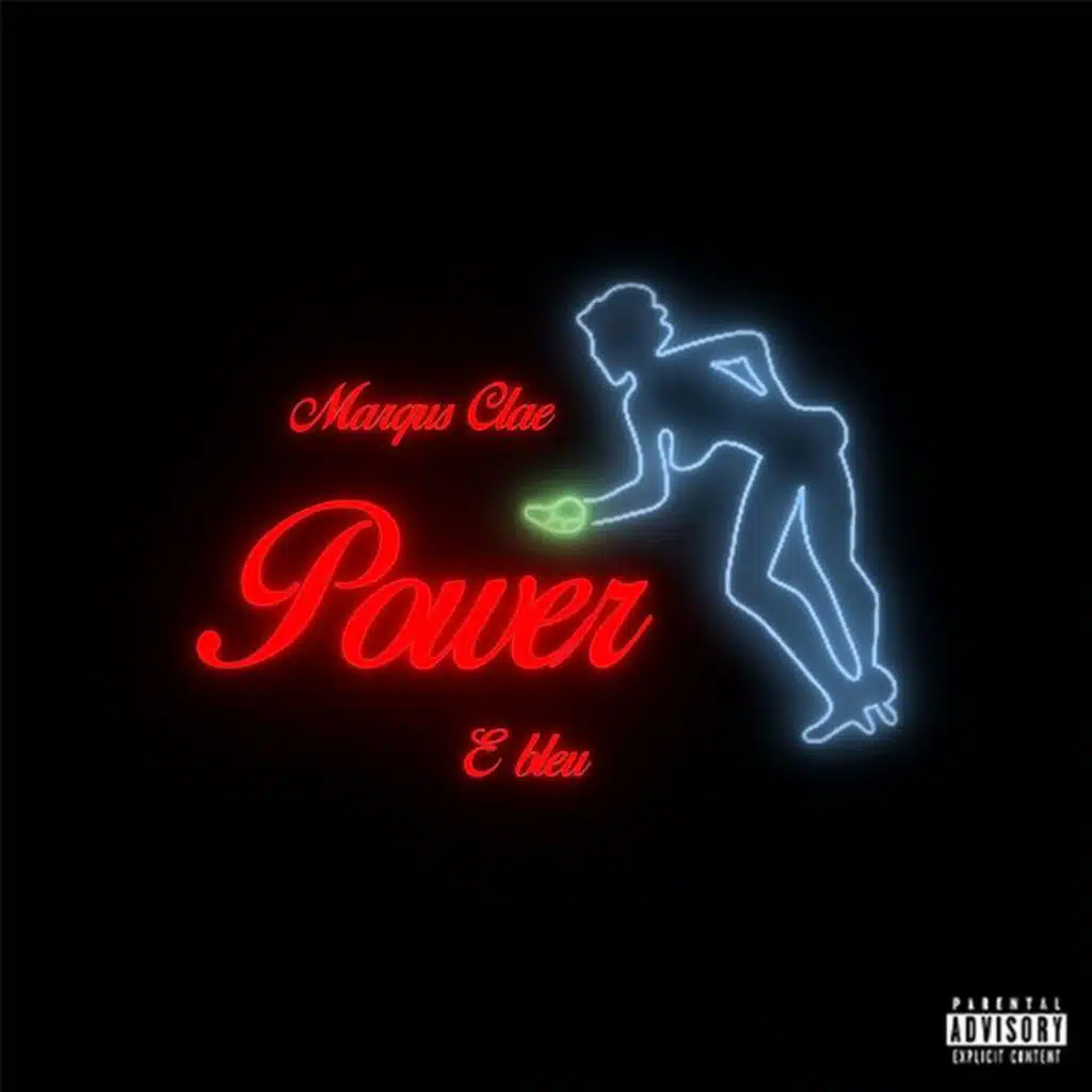 Power (feat. E Bleu)