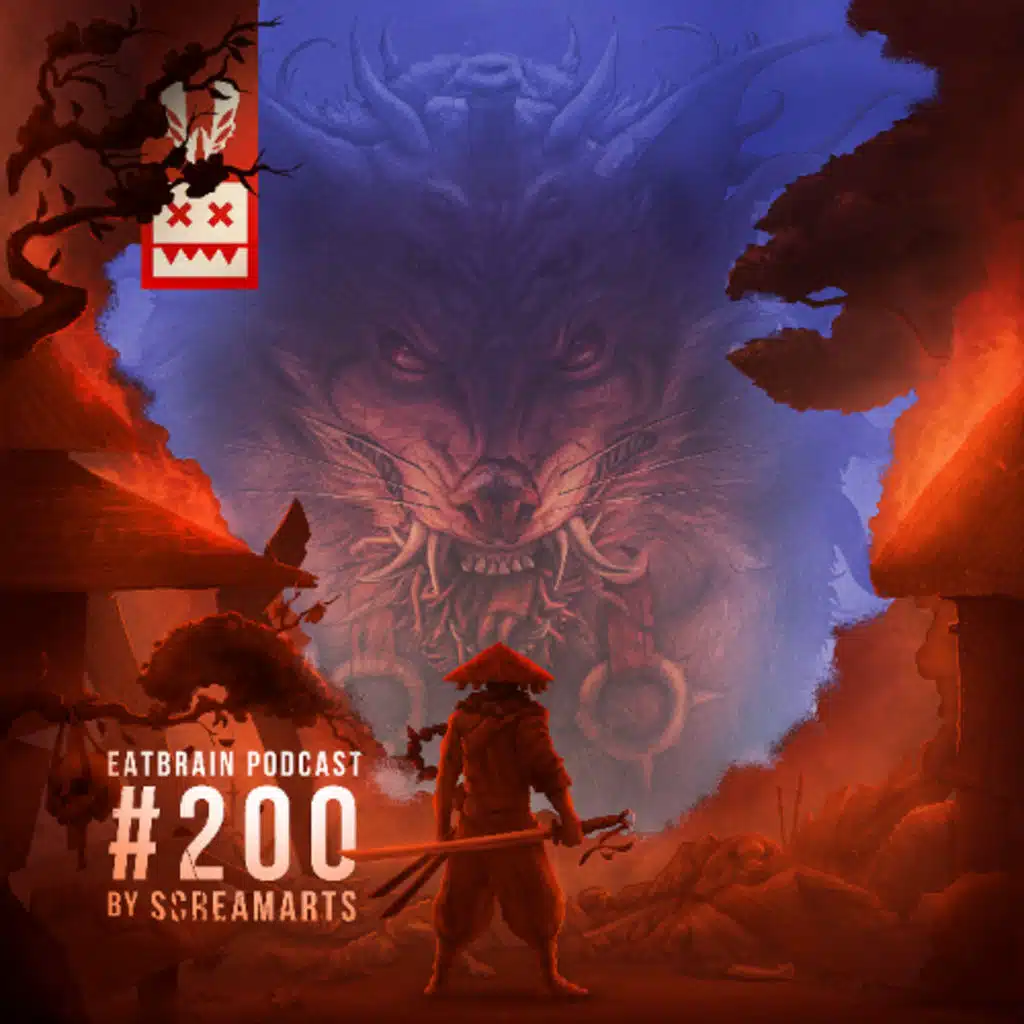 EATBRAIN Podcast 200 by SCREAMARTS