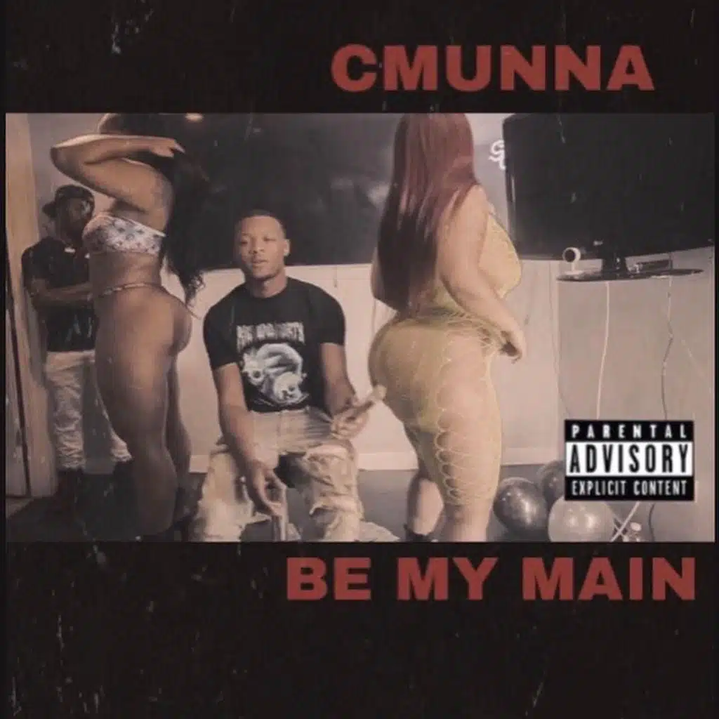 Cmunna (Be My Main)