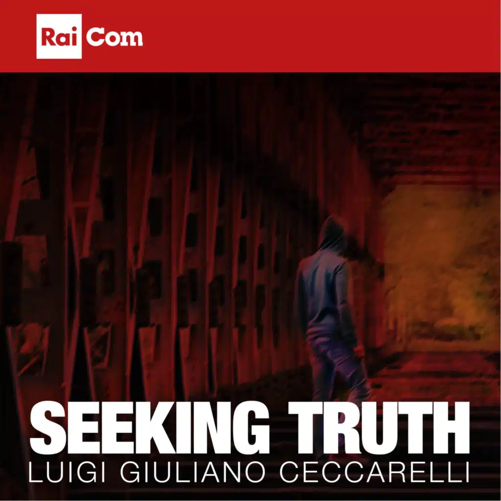 Seeking Truth (Colonna sonora originale del programma Tv "Chi l'ha visto? 2022")