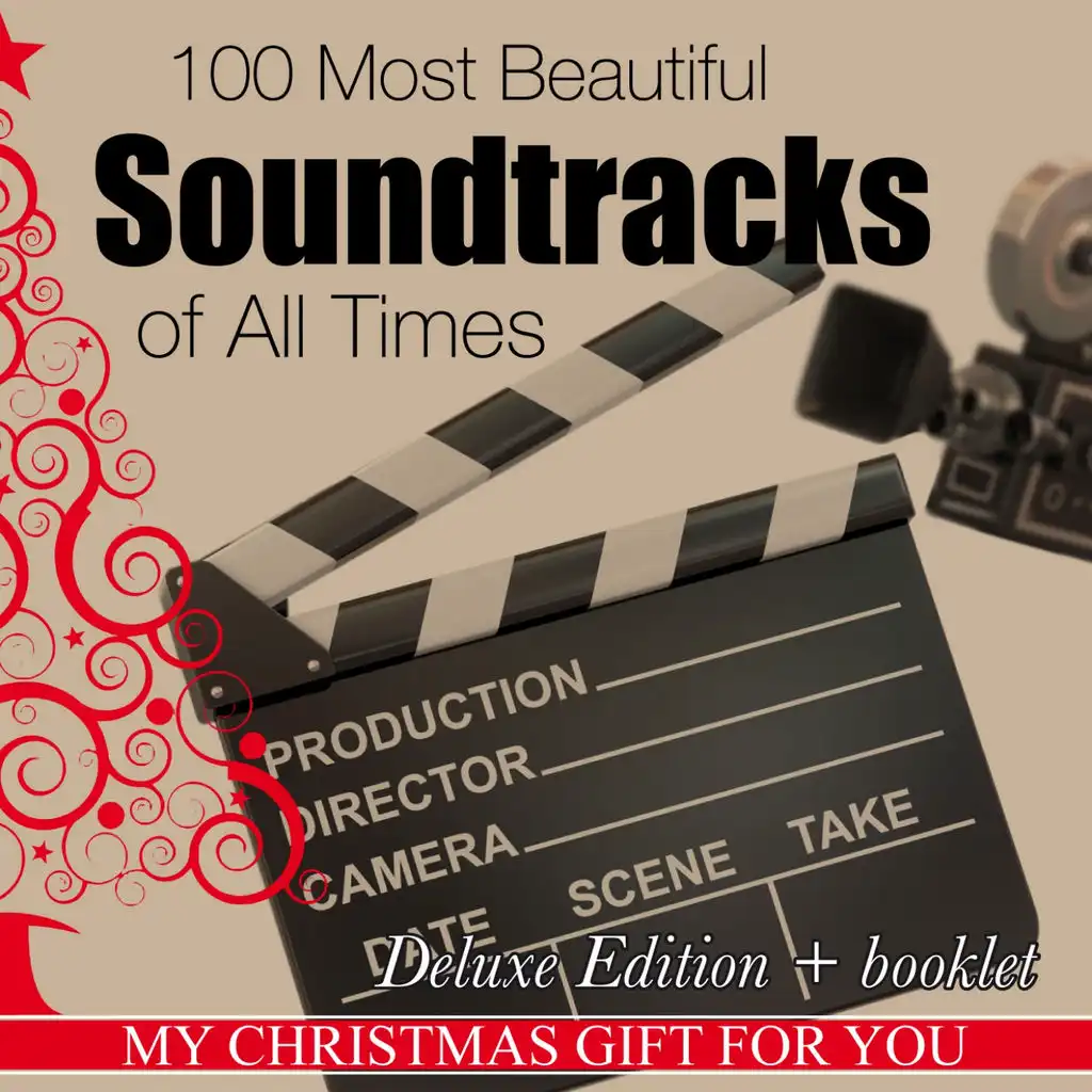100 Most Beautiful Soundtracks of All Times (My Christmas Gift for You - Deluxe Edition + Booklet)