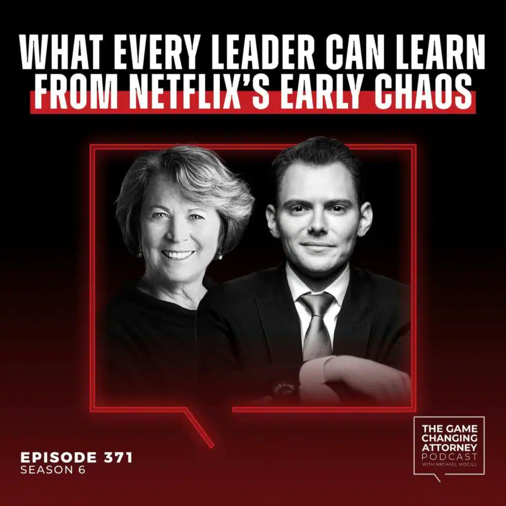 371. What Every Leader Can Learn From Netflix’s Early Chaos with Patty McCord [Encore Edition]