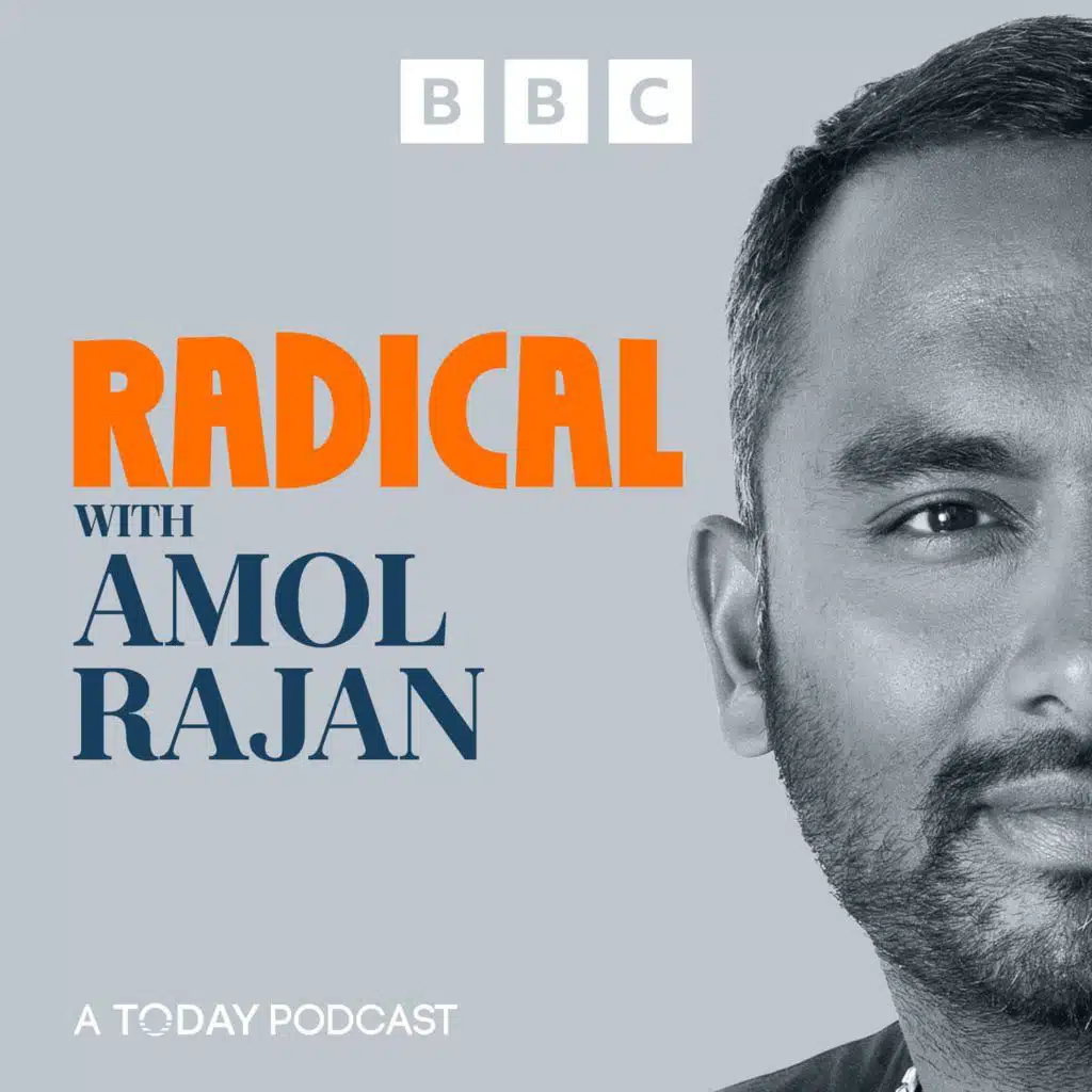 Introducing... Radical with Amol Rajan