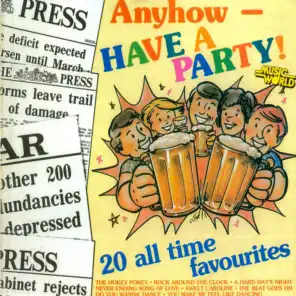 Anyhow - Have a Party!