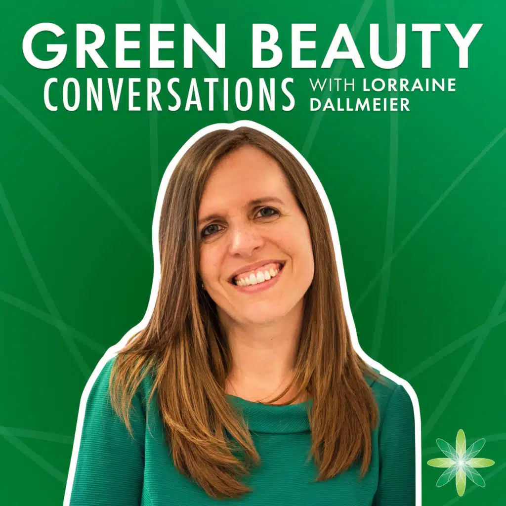 EP269.  When beauty misses the big picture – The truth about sustainable beauty