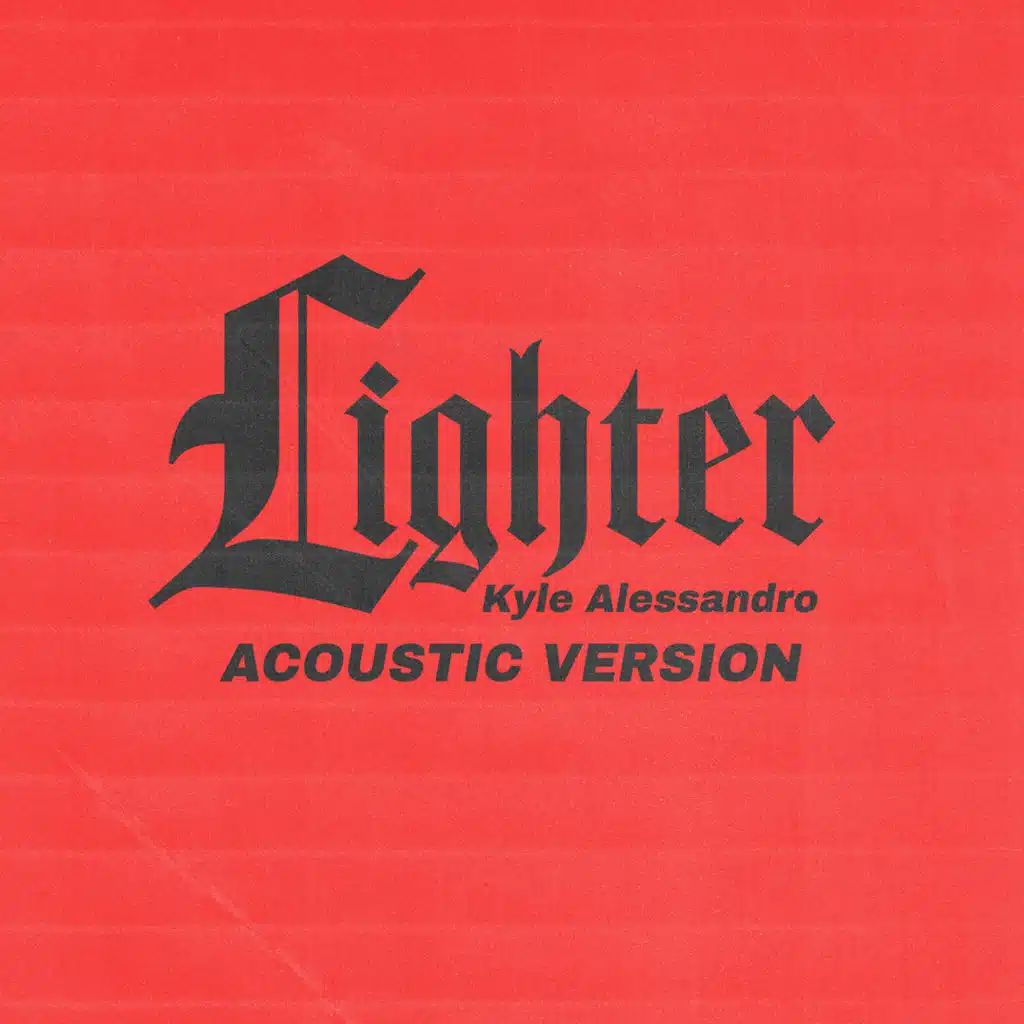 Lighter (Acoustic Version)