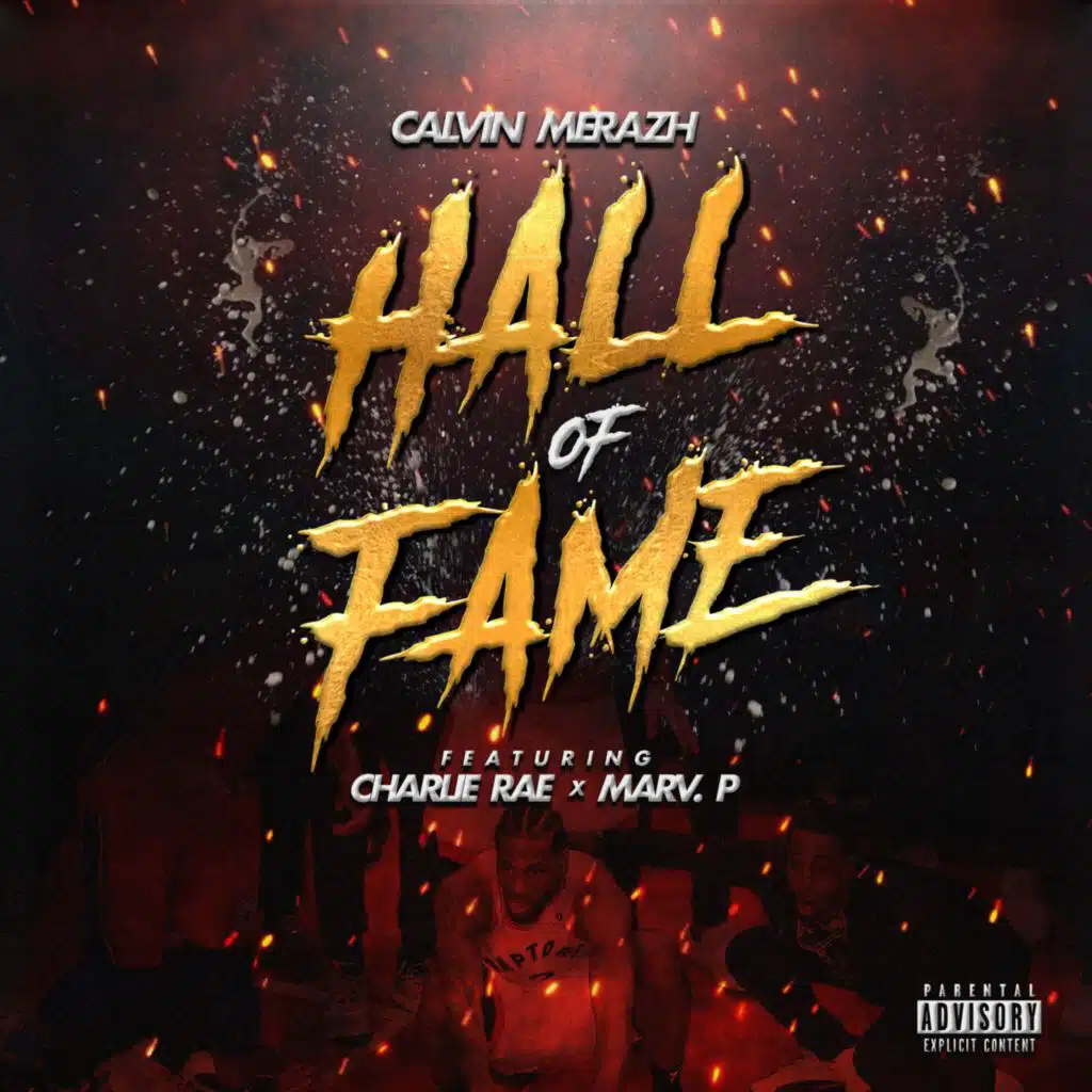 Hall of Fame (feat. Charlie Rae & Marv. P)