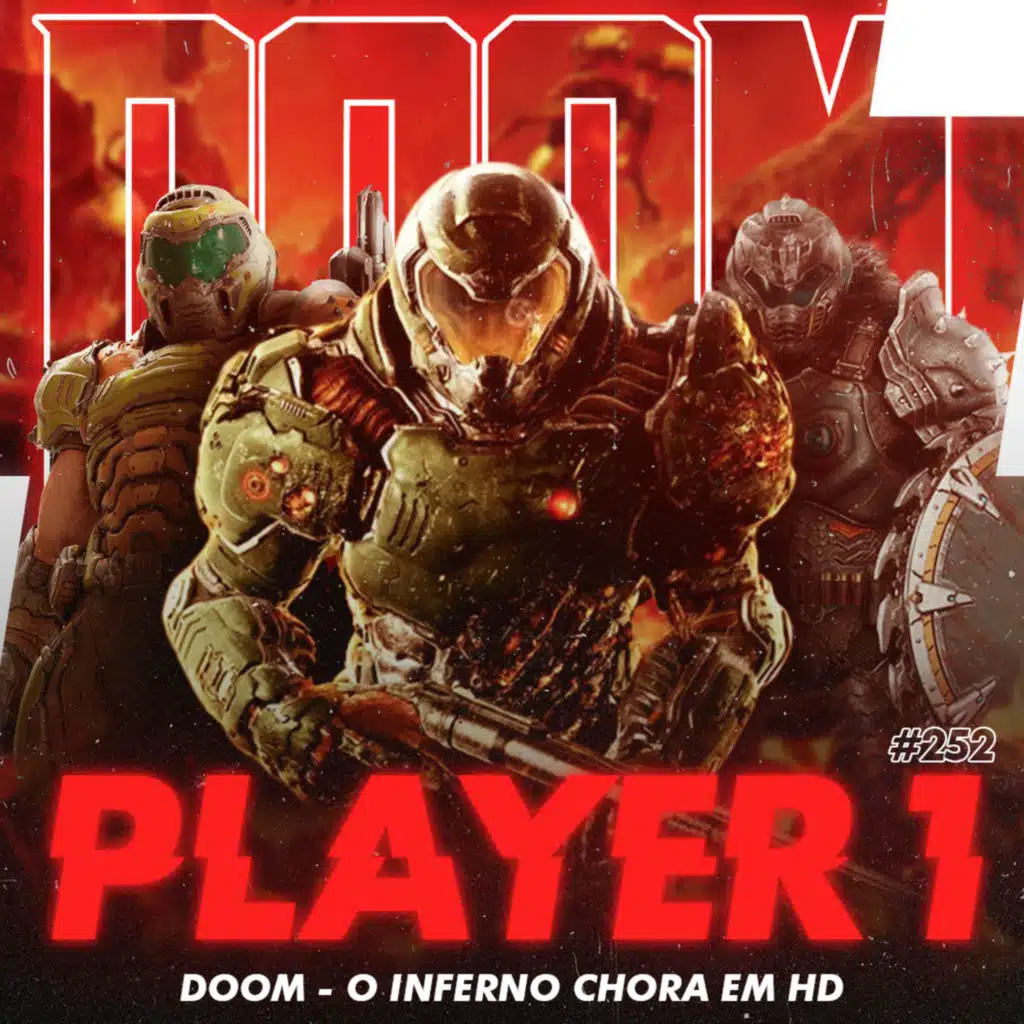 252 - DOOM (2016, ETERNAL E DARK AGES)