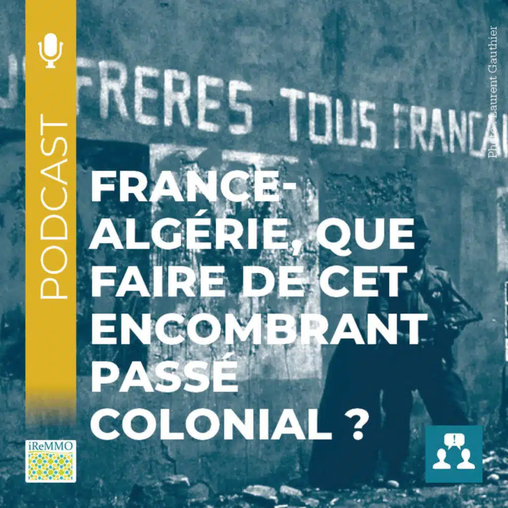 France-Algérie, que faire de cet encombrant passé colonial? [Controverse]