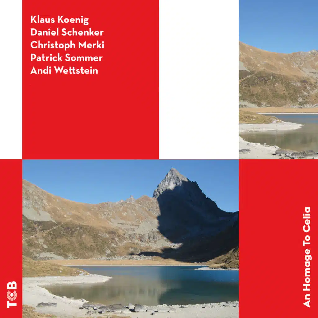 An Homage To Celia (feat. Daniel Schenker, Andi Wettstein, Christoph Merki & Patrick Sommer)