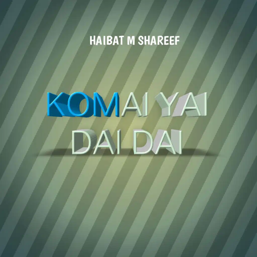 Komai Yai Dai Dai