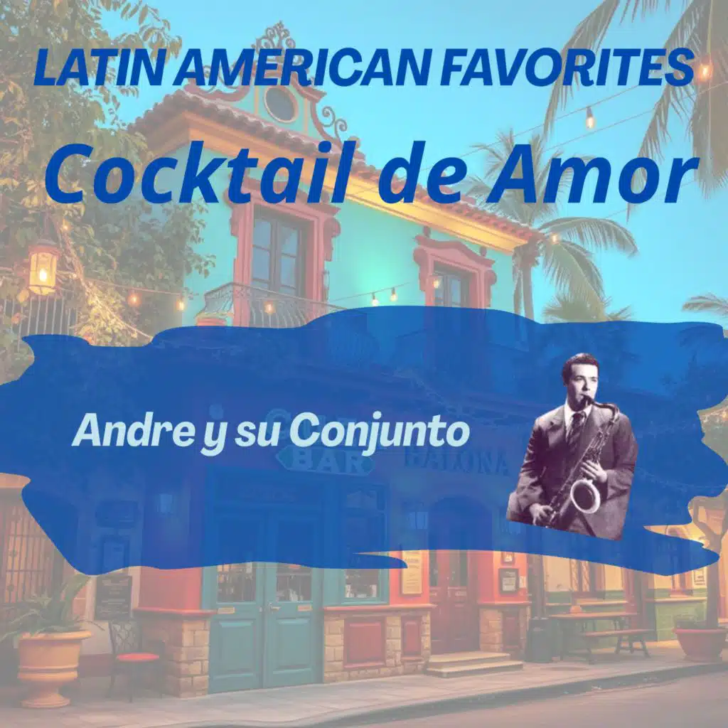 André y Su Conjunto