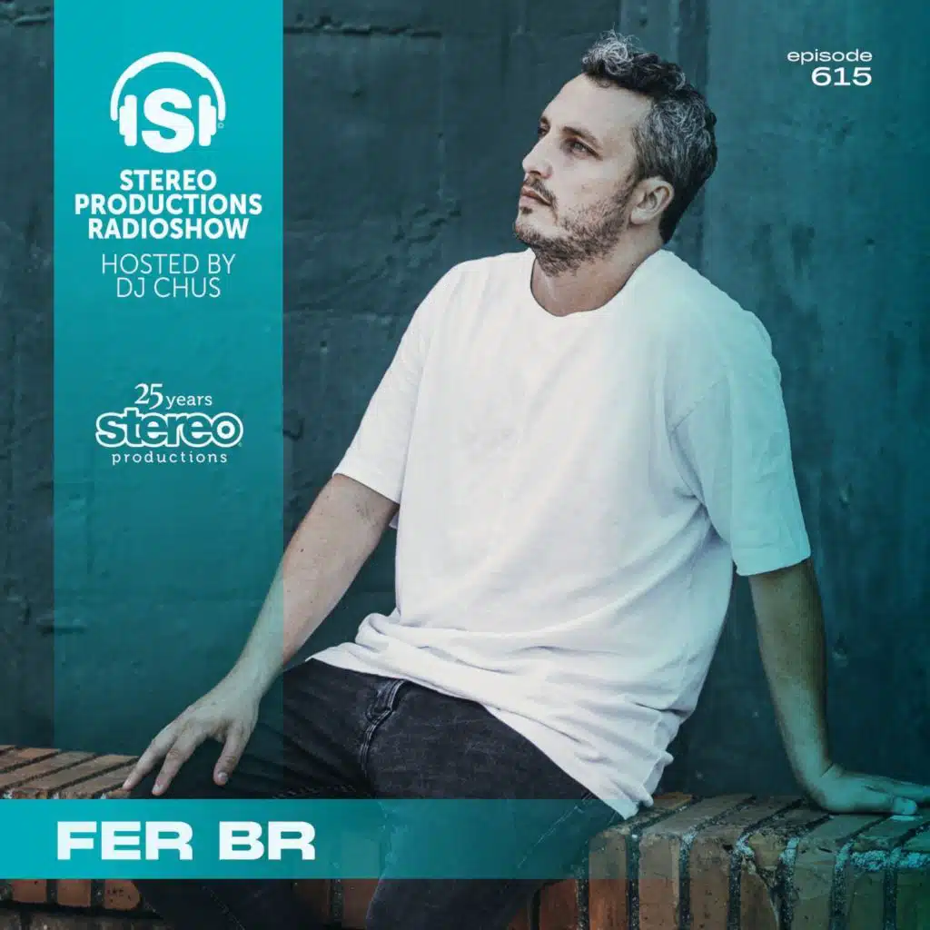 FER BR Stereo Productions Podcast 615