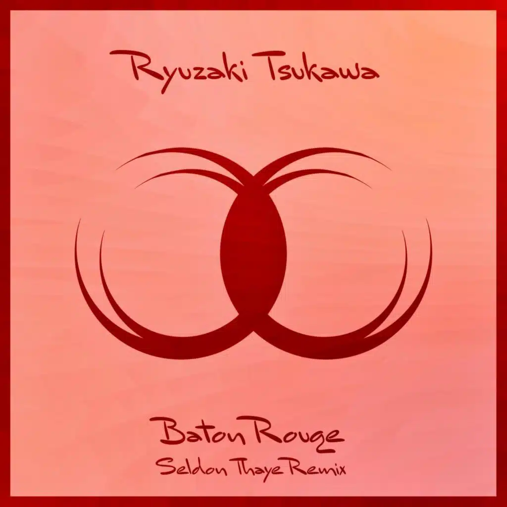 Baton Rouge (Seldon Thaye Remix)