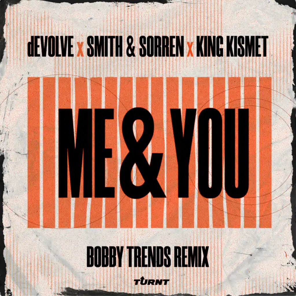 Me & You (BOBBY TRENDS Remix)