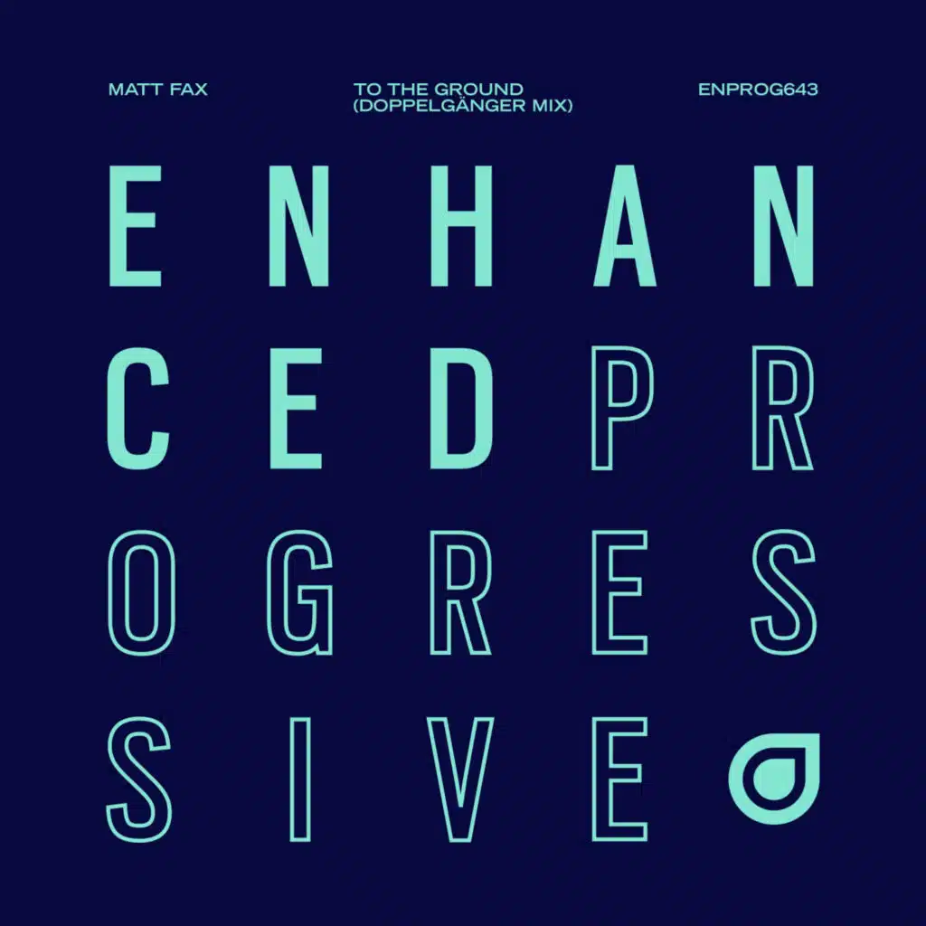 To The Ground (Matt Fax's Doppelgänger Mix)