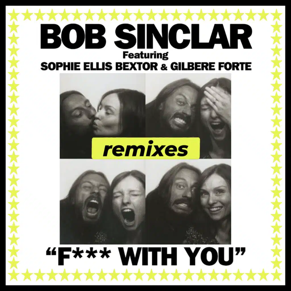 Fuck With You (feat. Sophie Ellis-Bextor & Gilbere Forte)