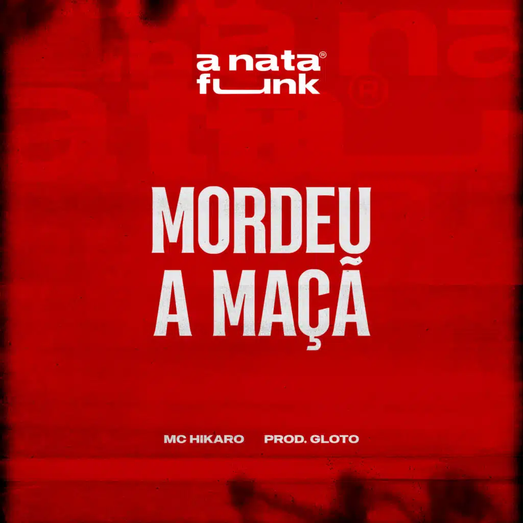 Mordeu a Maça (feat. Prod Gloto)