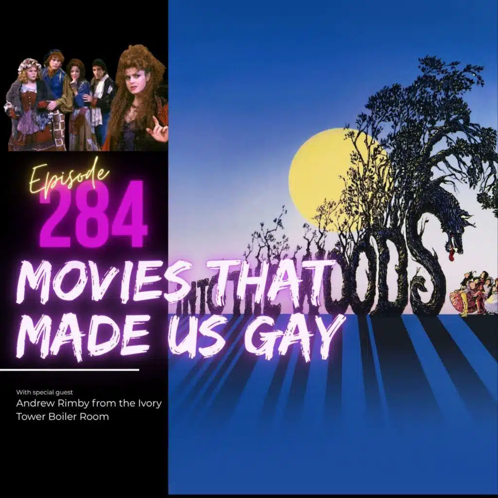 284. Into the Woods with special guest Andrew Rimby