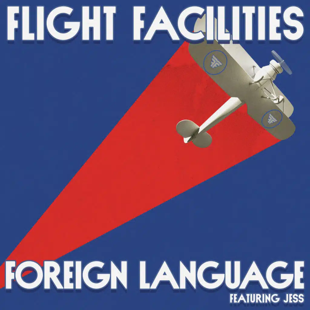 Flight Facilities & Will Taylor (UK)