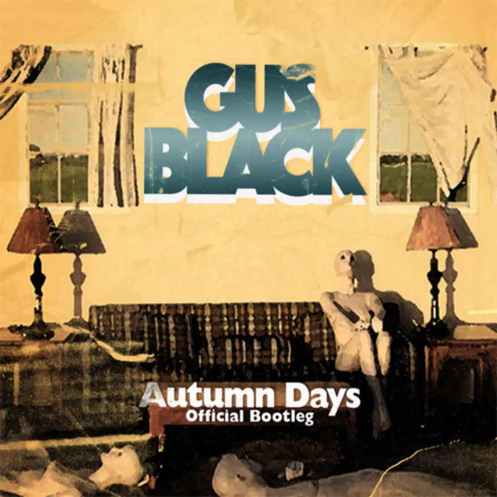 Autumn Days (Official Bootleg)