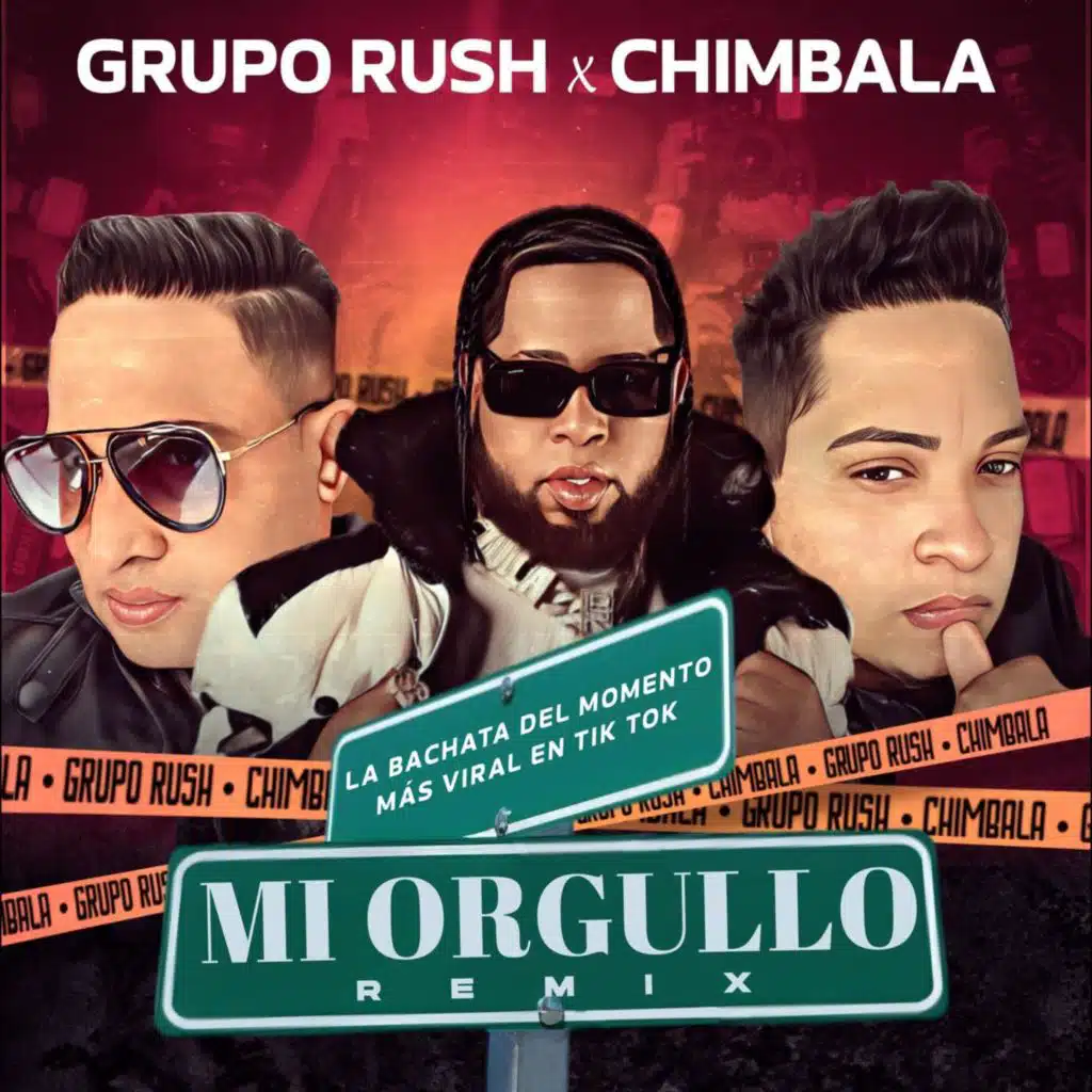 Mi Orgullo (feat. CHIMBALA) [Remix]