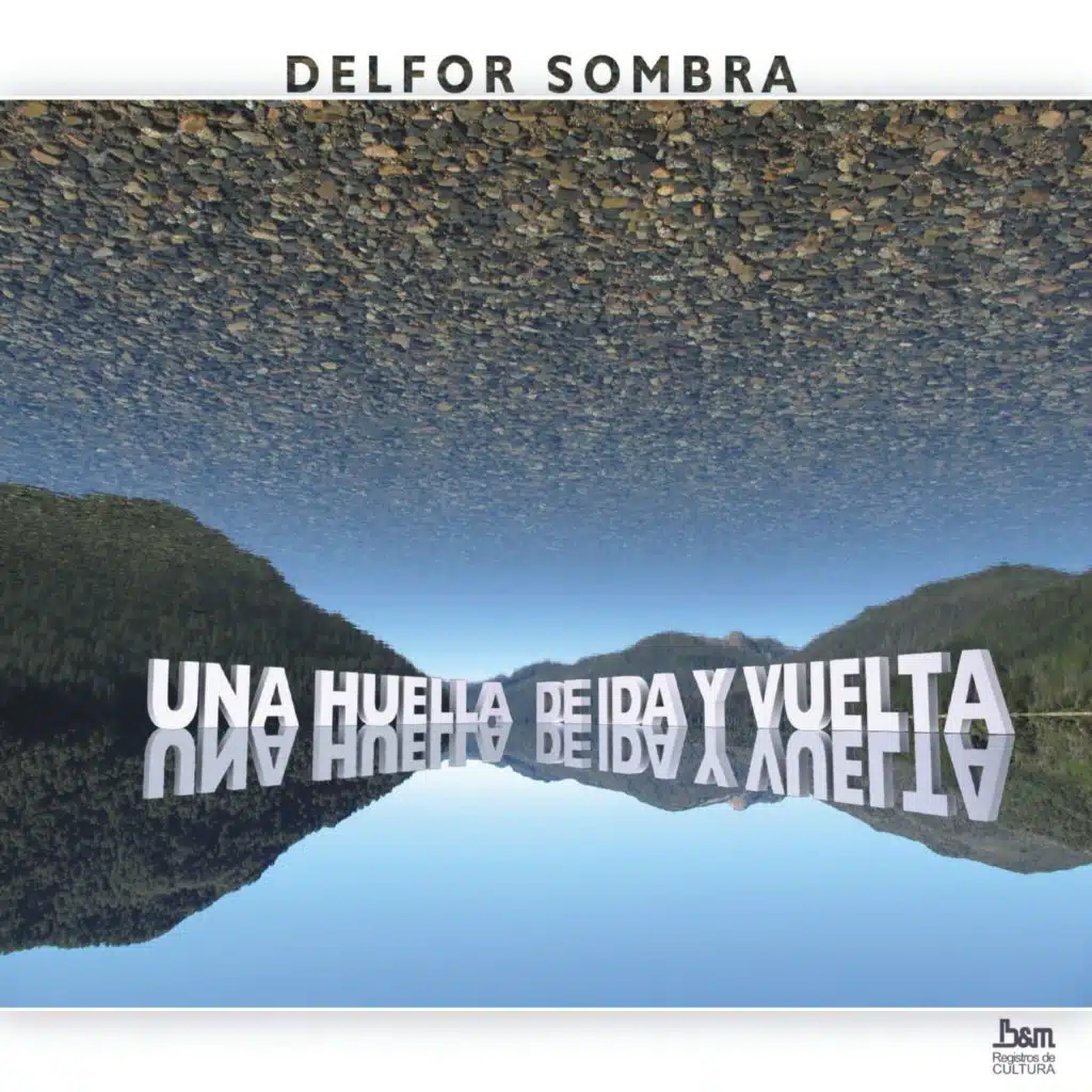 Una Huella de Ida y Vuelta