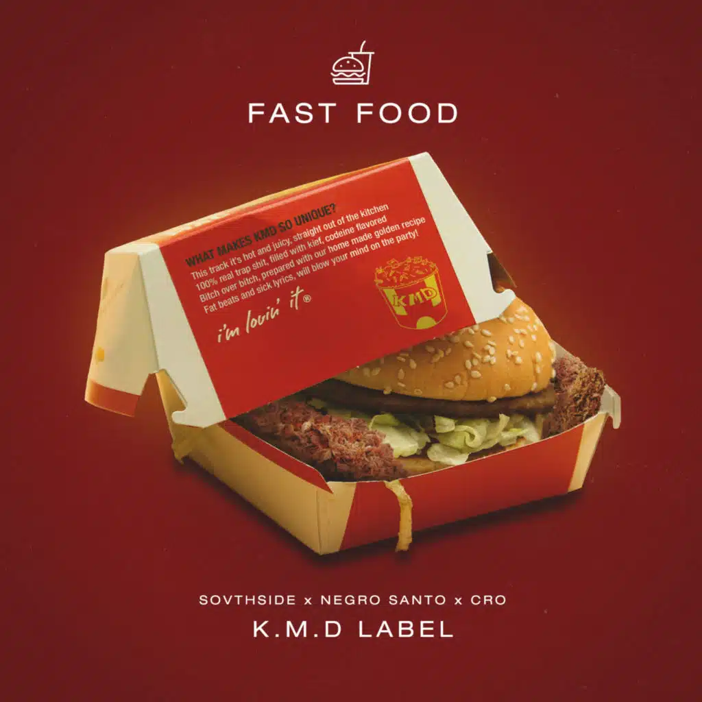 Fast Food (feat. C.R.O & Mike Southside)